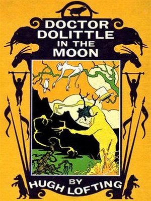 cover image of Doctor Dolittle in the Moon